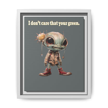 I don't care that your green - framed canvas art (dark grey)