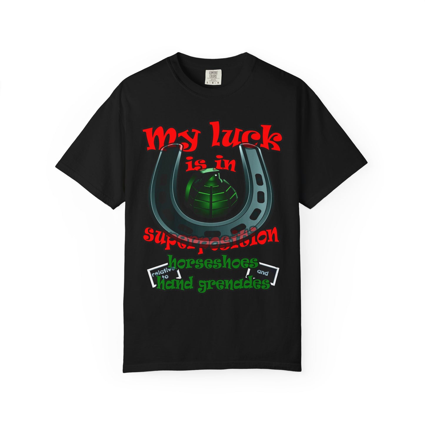 my luck - Unisex Garment-Dyed T-shirt
