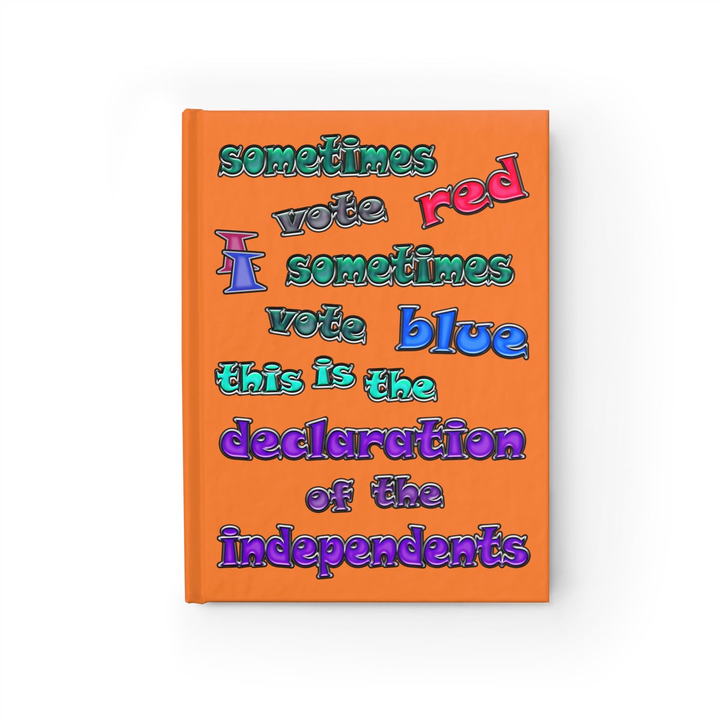 declaration of the independents - journal-blank (crusta)