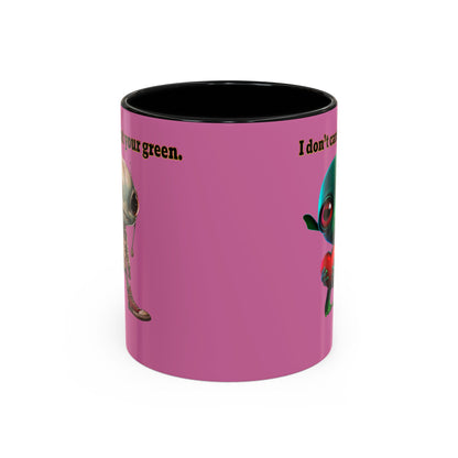 I don't care that your grey - Accent Mug (light pink)