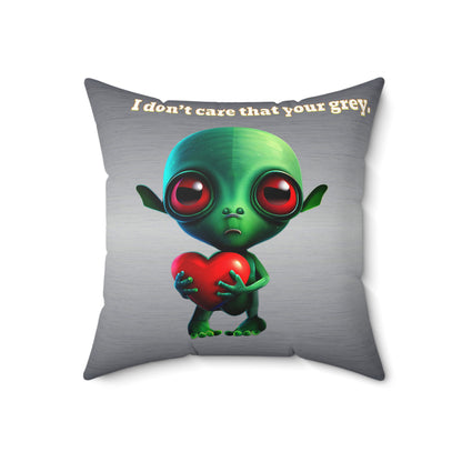 I don't care that your grey - Faux Suede Square Pillow - (brushed nickel)