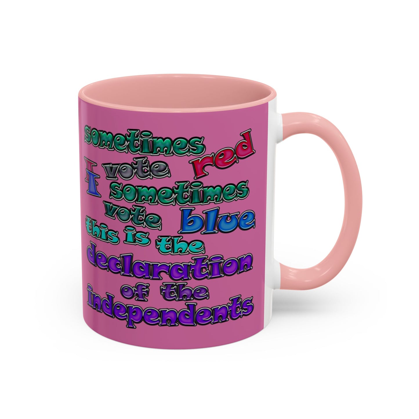 declaration of the independents - Accent Mug (light pink)