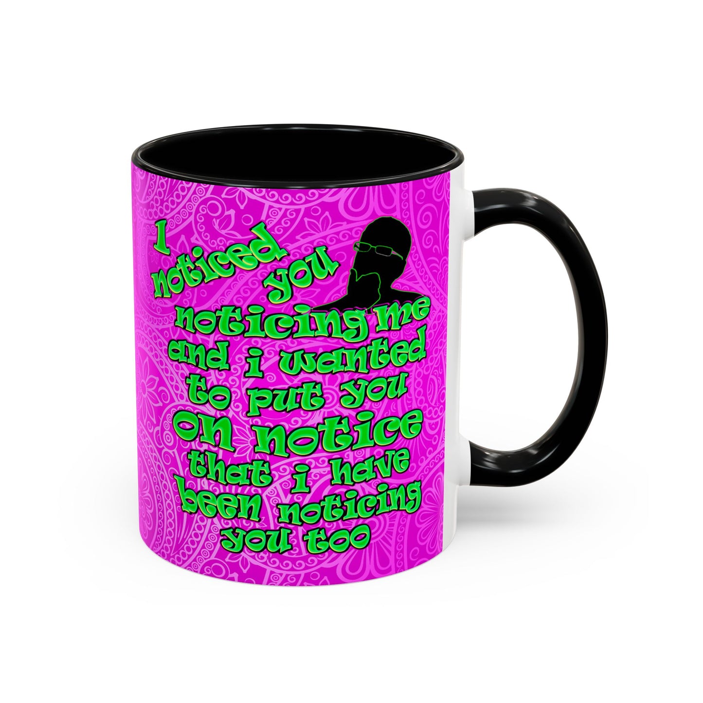 noticed you noticing - Accent Mug (pink swirl)