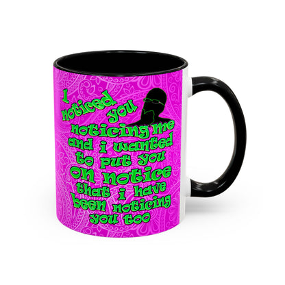 noticed you noticing - Accent Mug (pink swirl)
