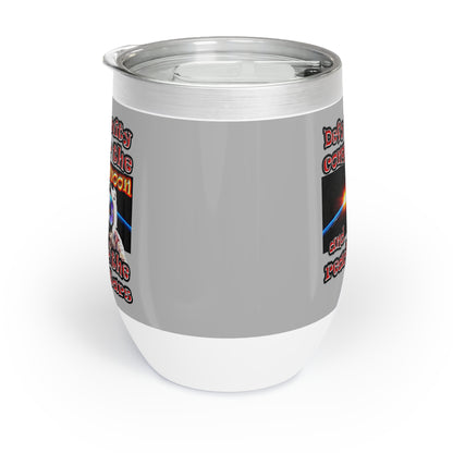 defy conquer reach - Chill Wine Tumbler (light grey)