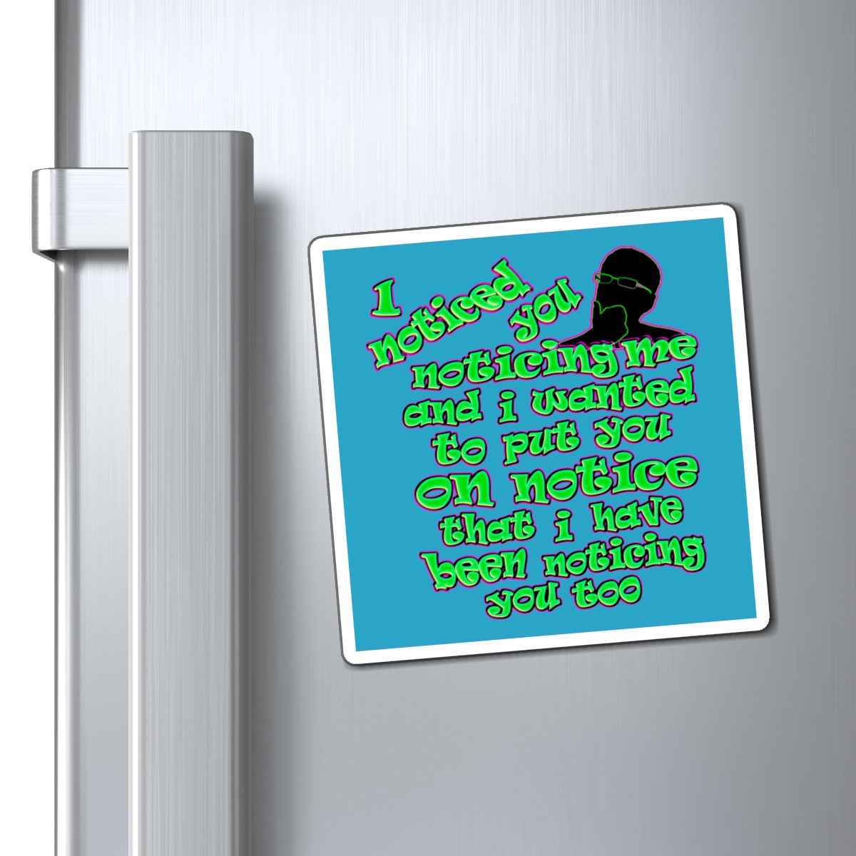 noticed you noticing - Magnets - (turquoise)