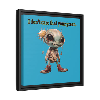 I don't care that your green - framed canvas art (turquoise)