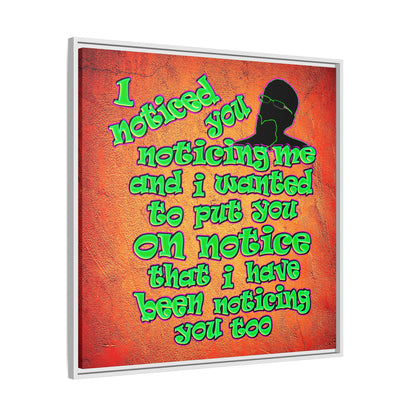 noticed you noticing - framed canvas art (burnt orange)