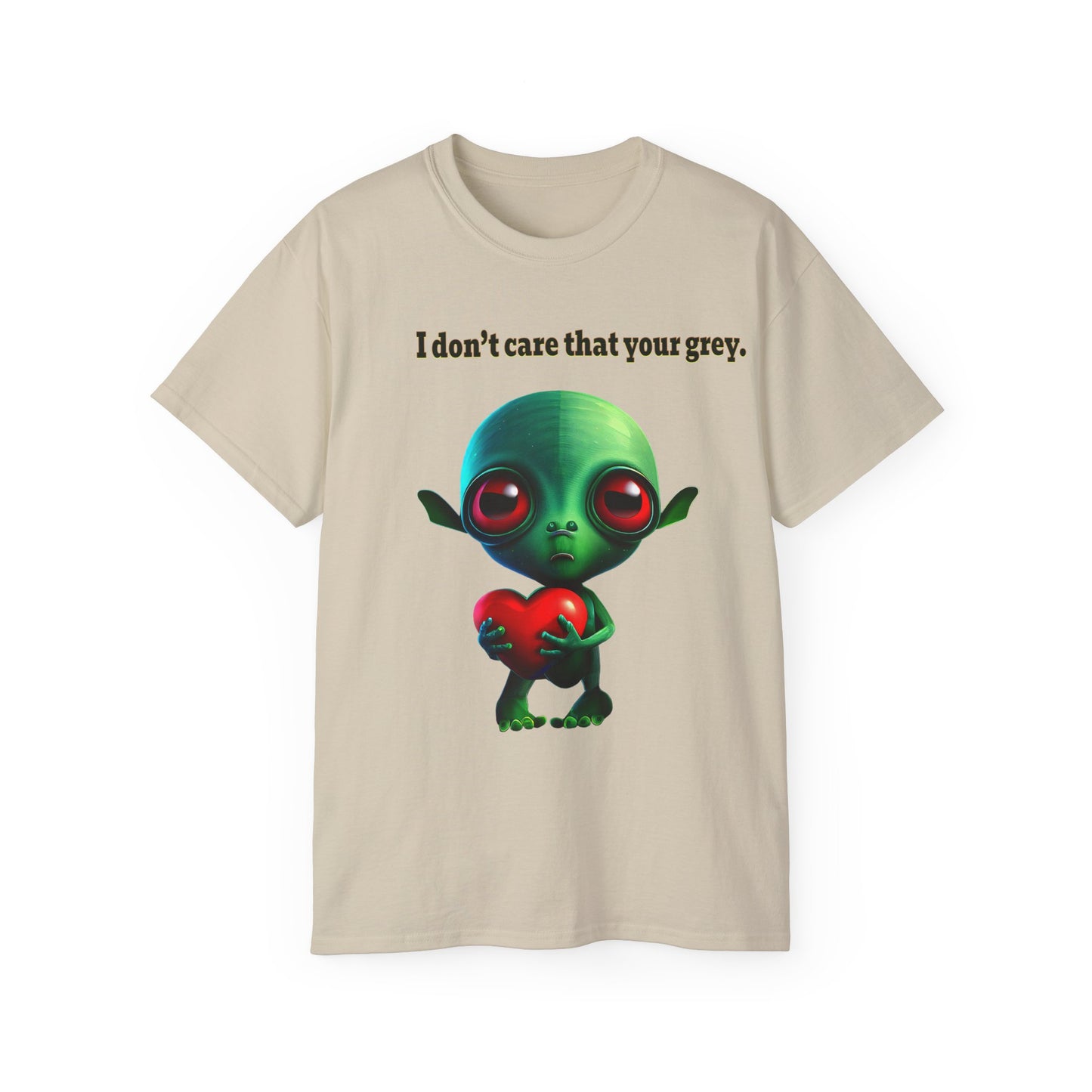 I don't care that your grey - Unisex Ultra Cotton Tee
