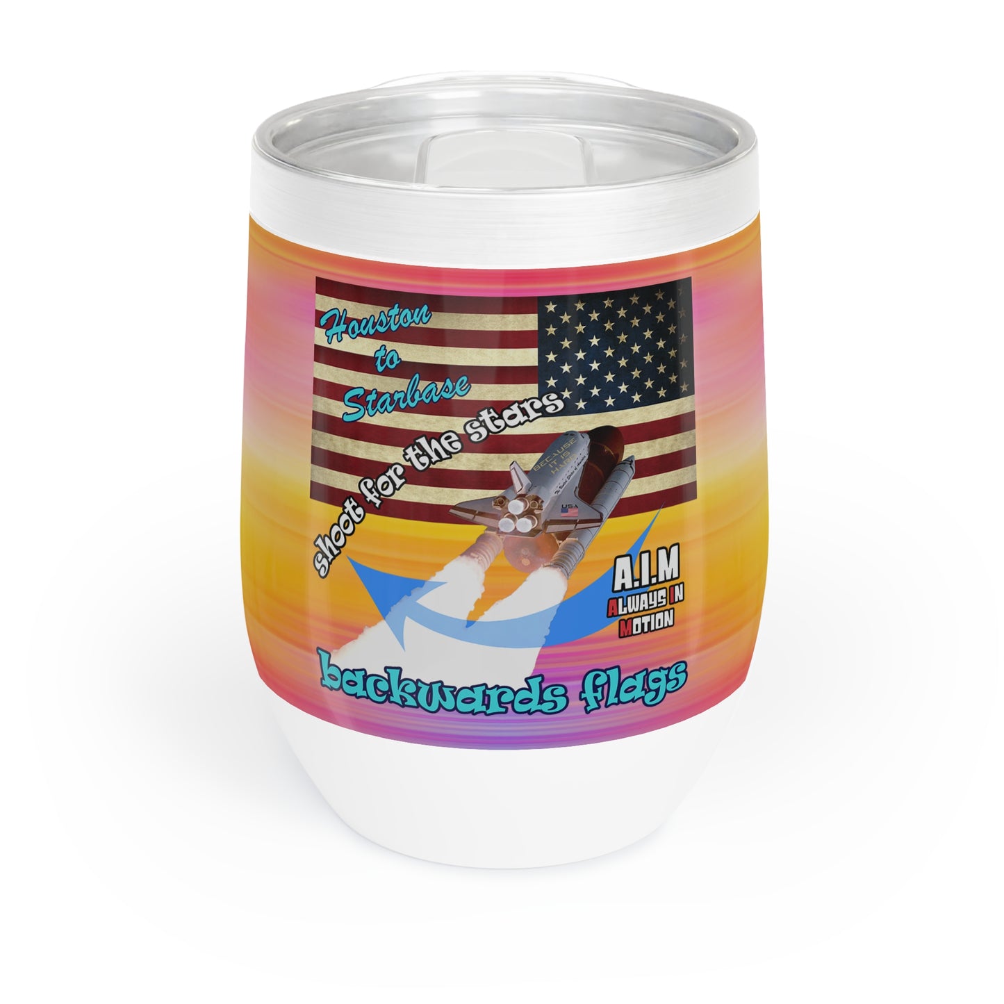 shoot for the stars - Chill Wine Tumbler (color blur)