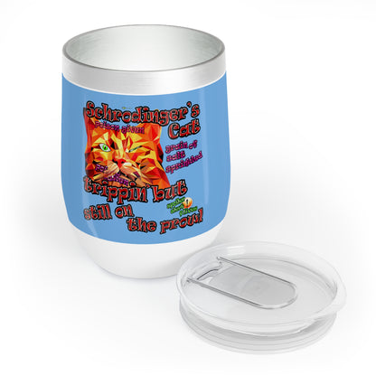 schrodinger's cat - Chill Wine Tumbler (light blue)