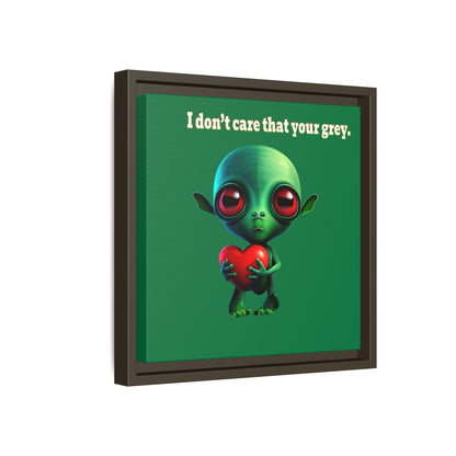 I don't care that your grey - framed canvas art (dark green)