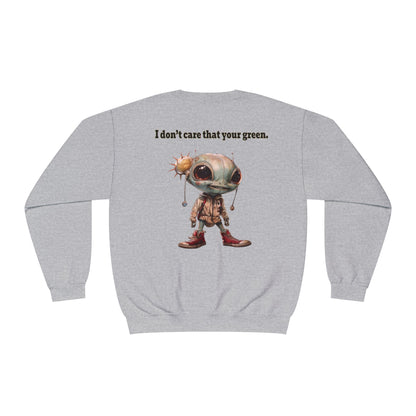 I don't care that your grey - Unisex NuBlend® Crewneck Sweatshirt
