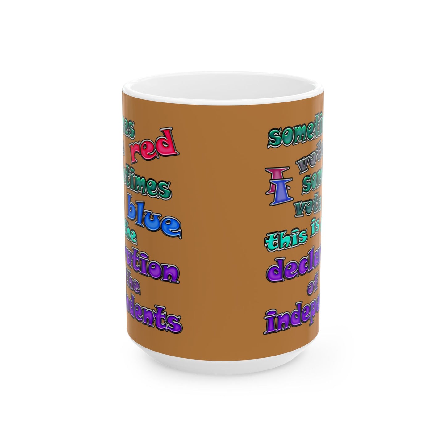 declaration of the independents - White Mug (light brown)