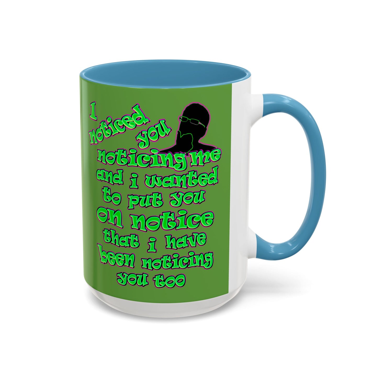 noticed you noticing - Accent Mug (green)