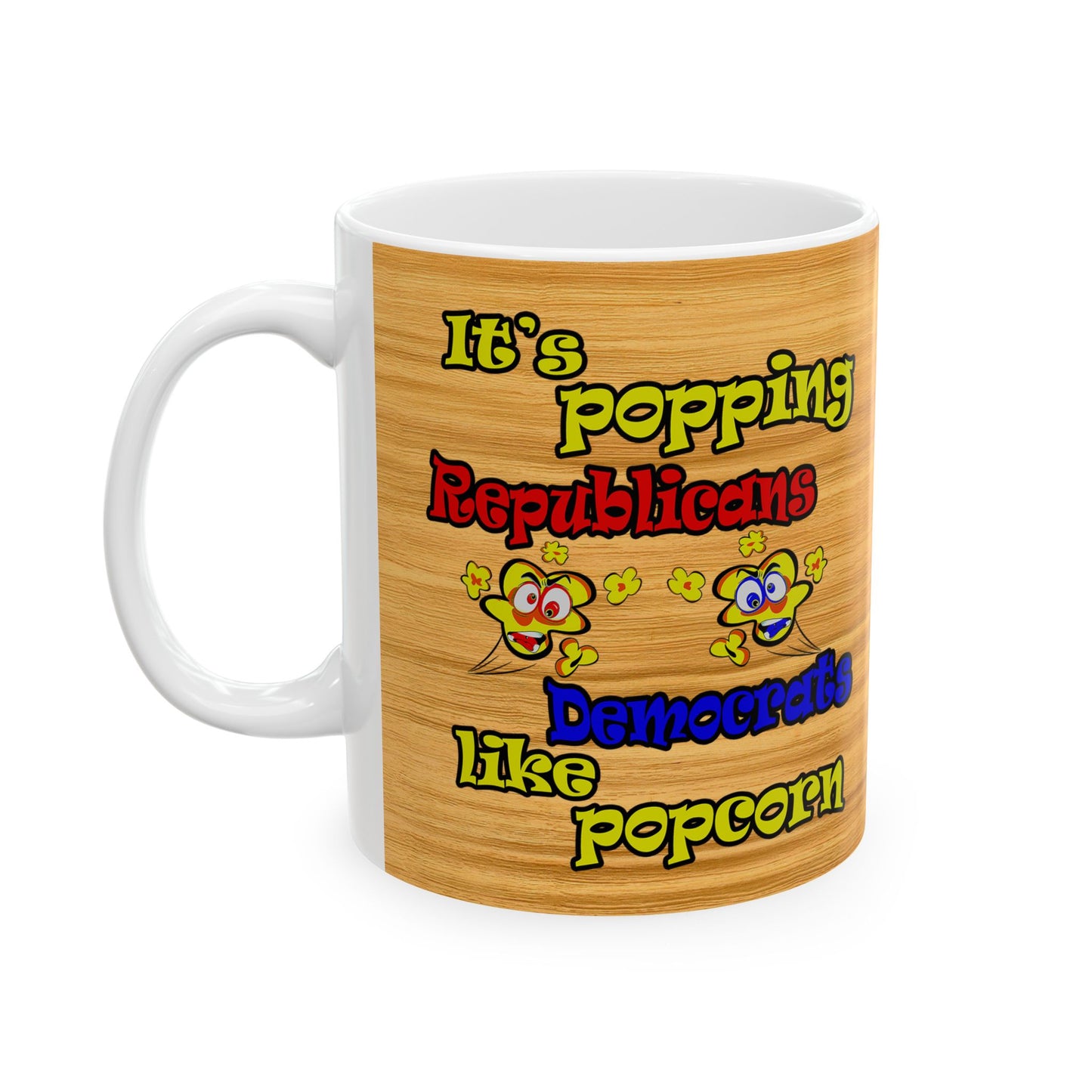 popping like popcorn - White Mug (butterscotch wood finish)