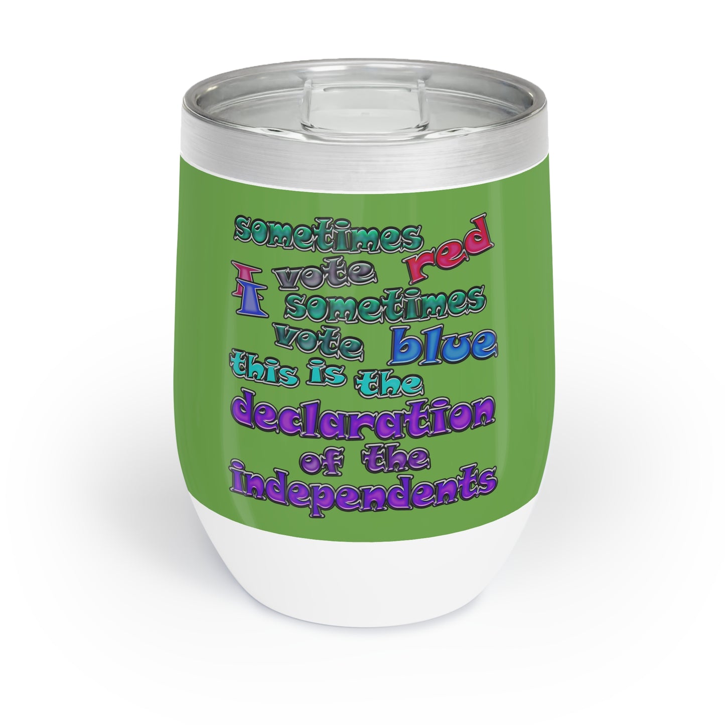 declaration of the independents - Chill Wine Tumbler (green)