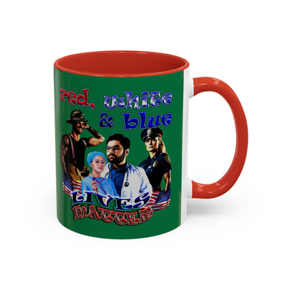 rw&b lives matter - Accent Mug (dark green)