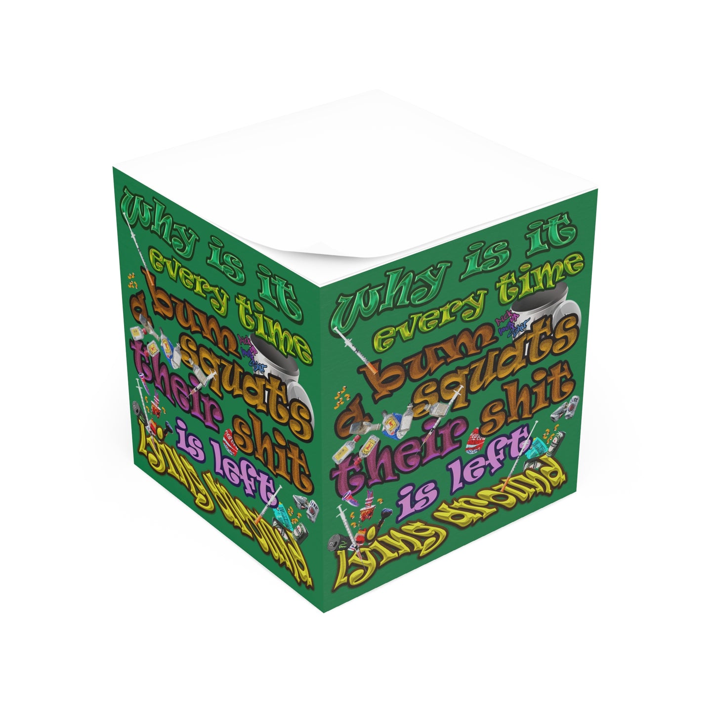 the bum's shit - note cube (dark green)