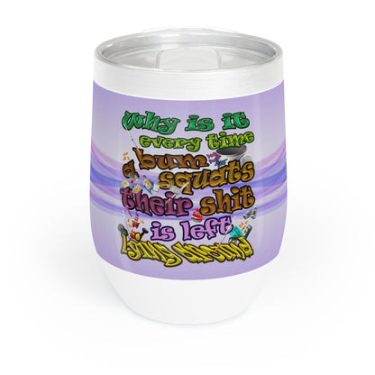the bum's shit - Chill Wine Tumbler (light blue-pink wave)