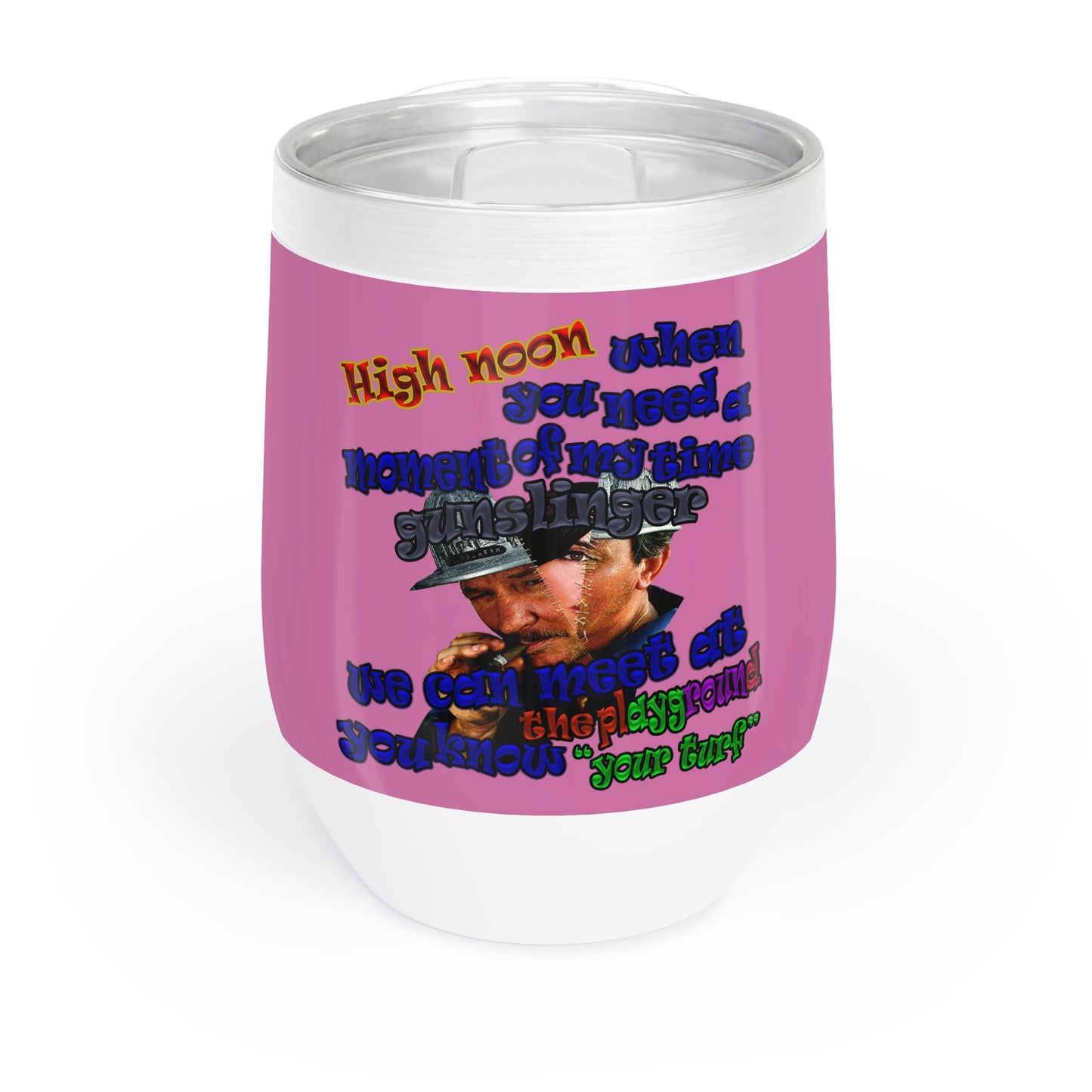 high noon - Chill Wine Tumbler (light pink)