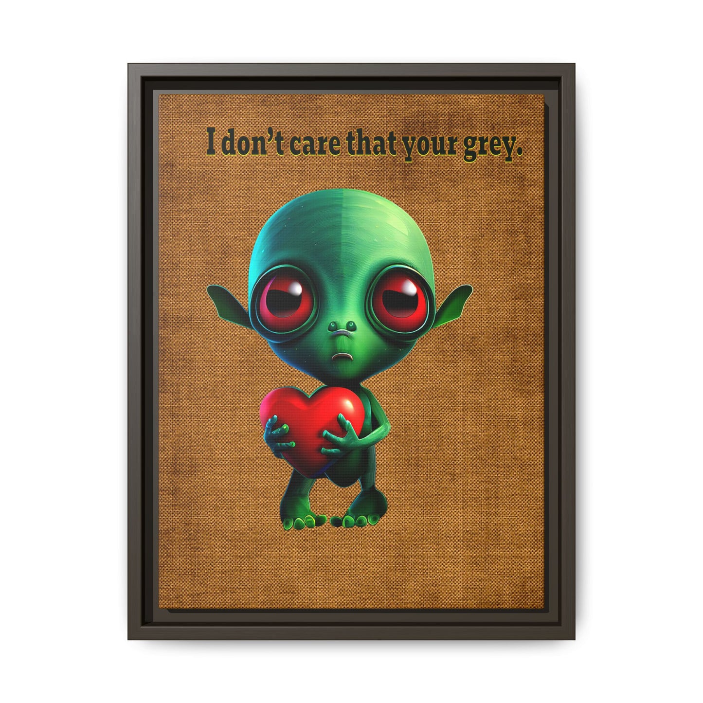 I don't care that your grey - framed canvas art (brown papyrus)