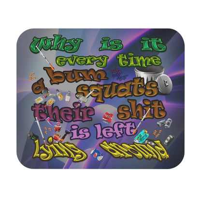 the bum's shit - Mouse Pad (Rectangle) (grey-pink wave)