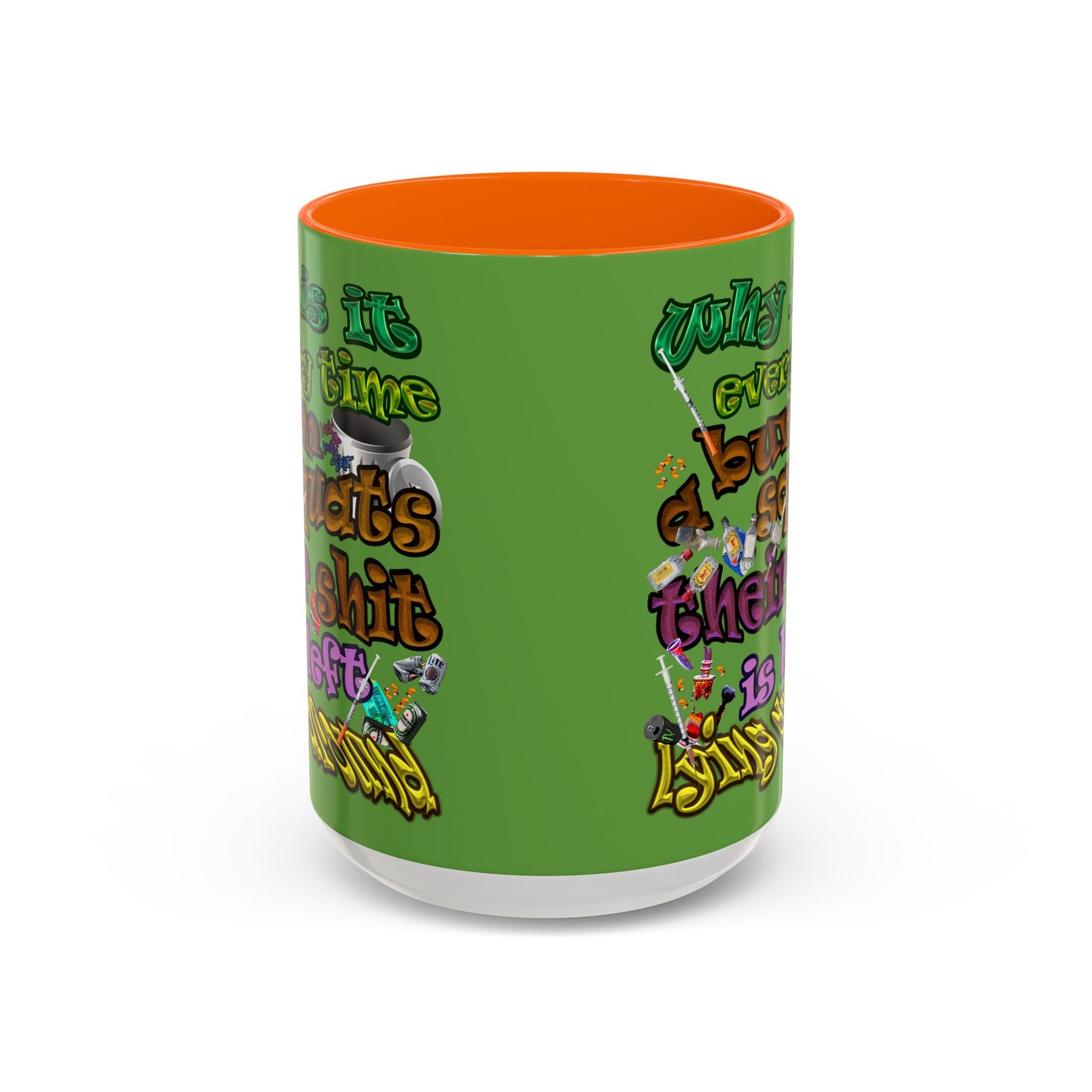 the bum's shit - Accent Mug (green)