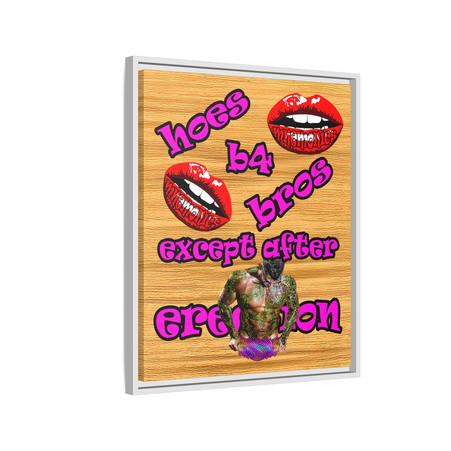hoes b4 bros - framed canvas art (butterscotch wood finish)
