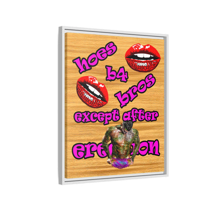 hoes b4 bros - framed canvas art (butterscotch wood finish)