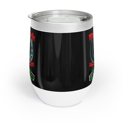 my luck - Chill Wine Tumbler (black)