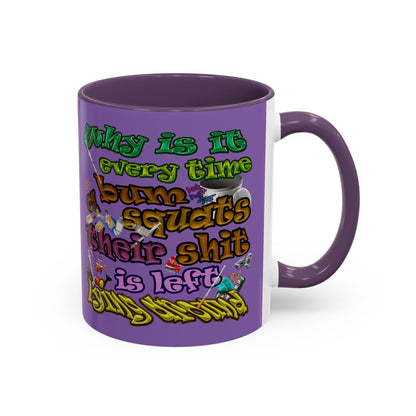 the bum's shit - Accent Mug (light purple)