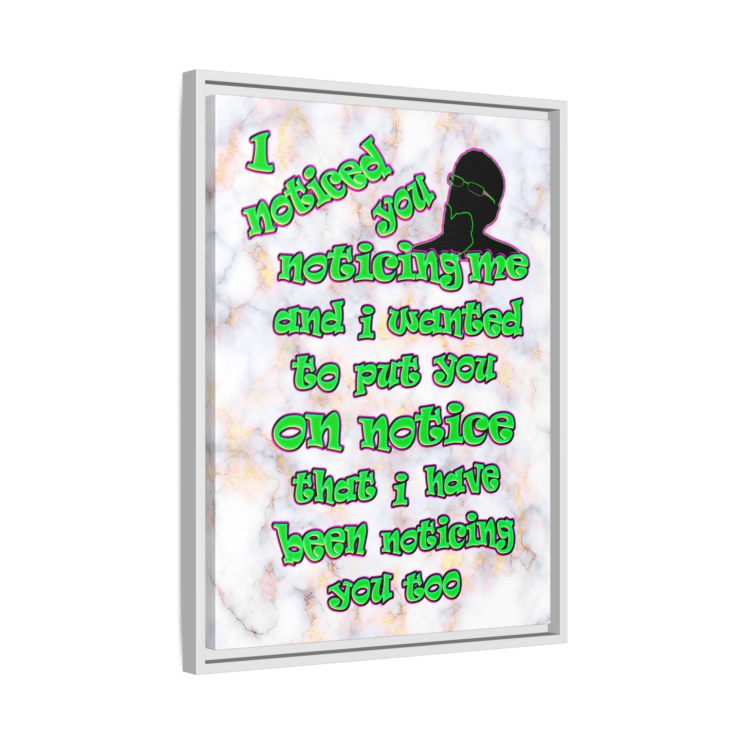 noticed you noticing - framed canvas art (white marble)