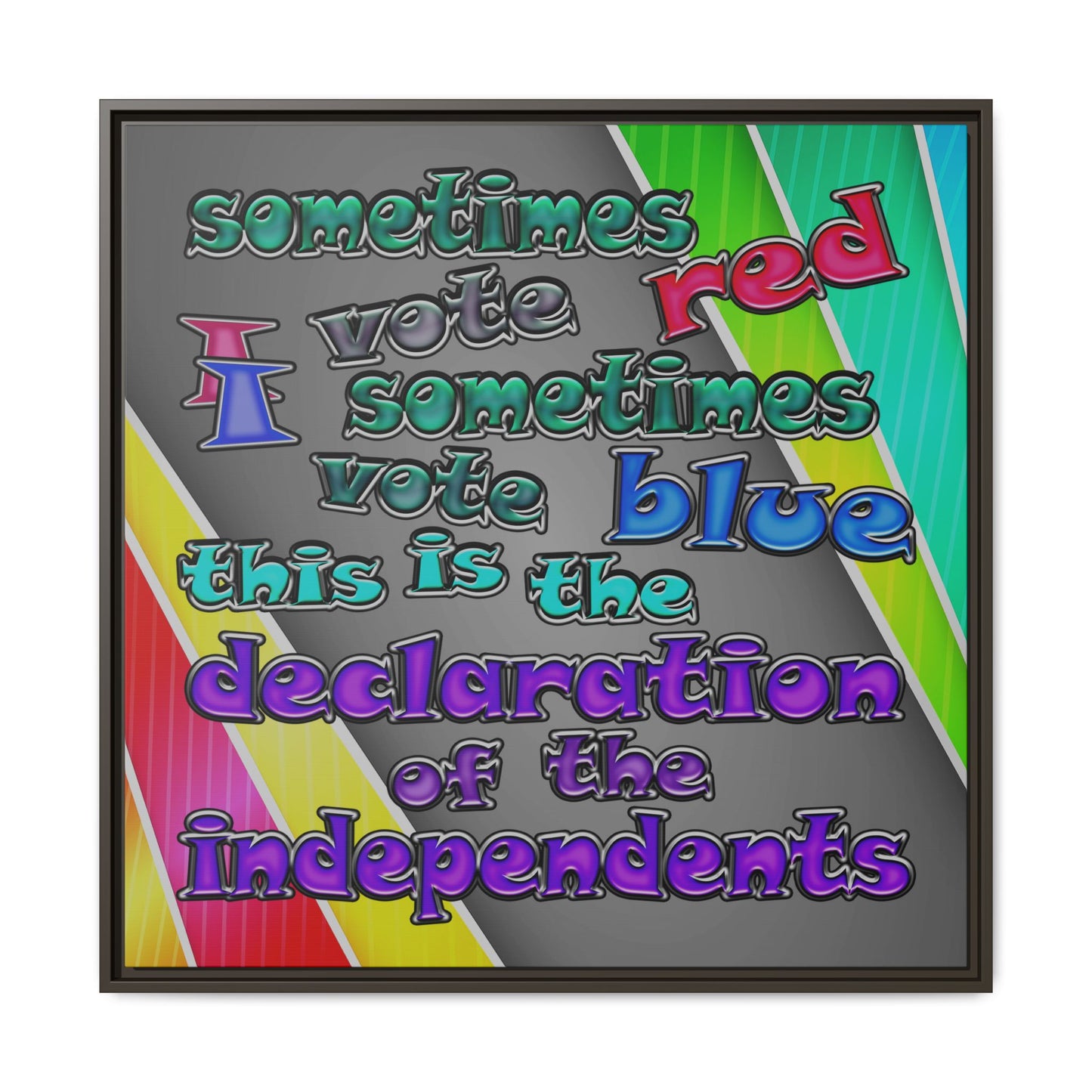 declaration of the independents - framed canvas art (rainbow split)