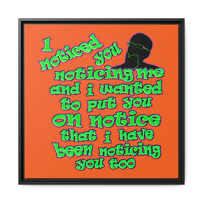 noticed you noticing - framed canvas art (orange)