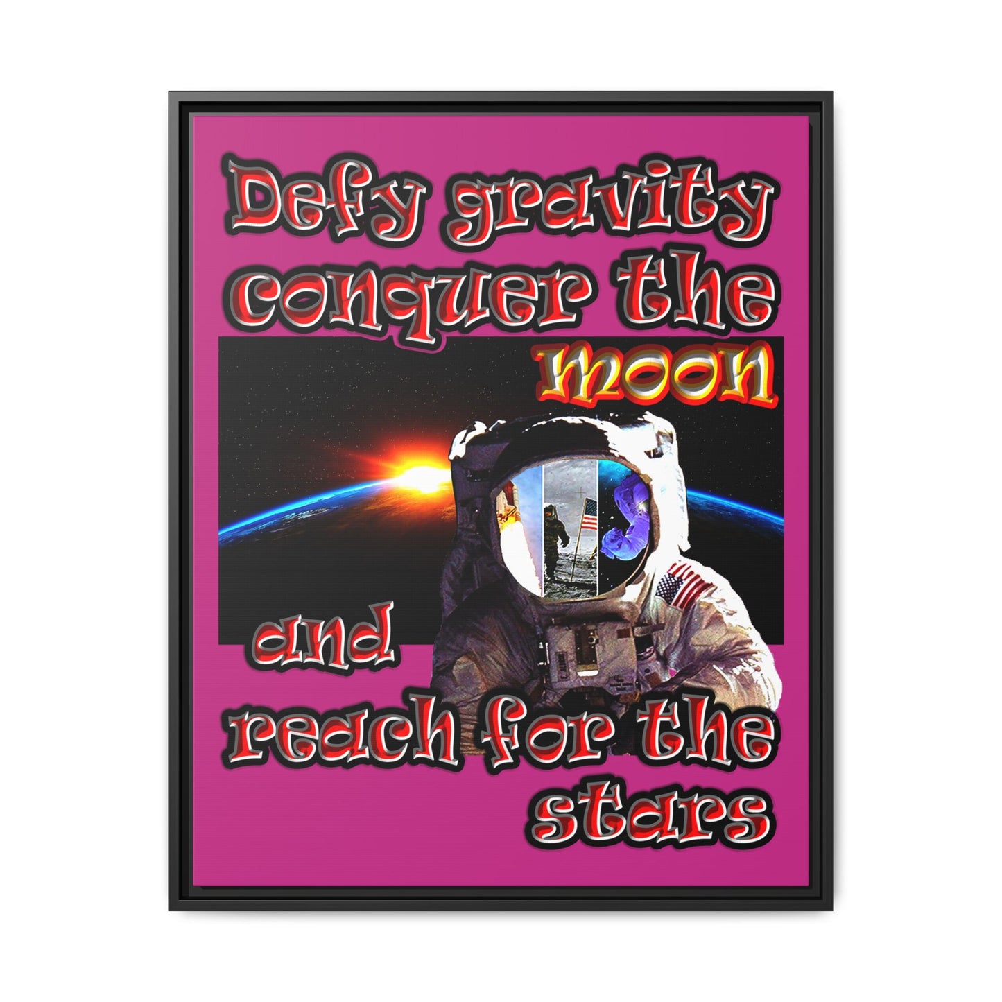 defy conquer reach - framed canvas art (pink)