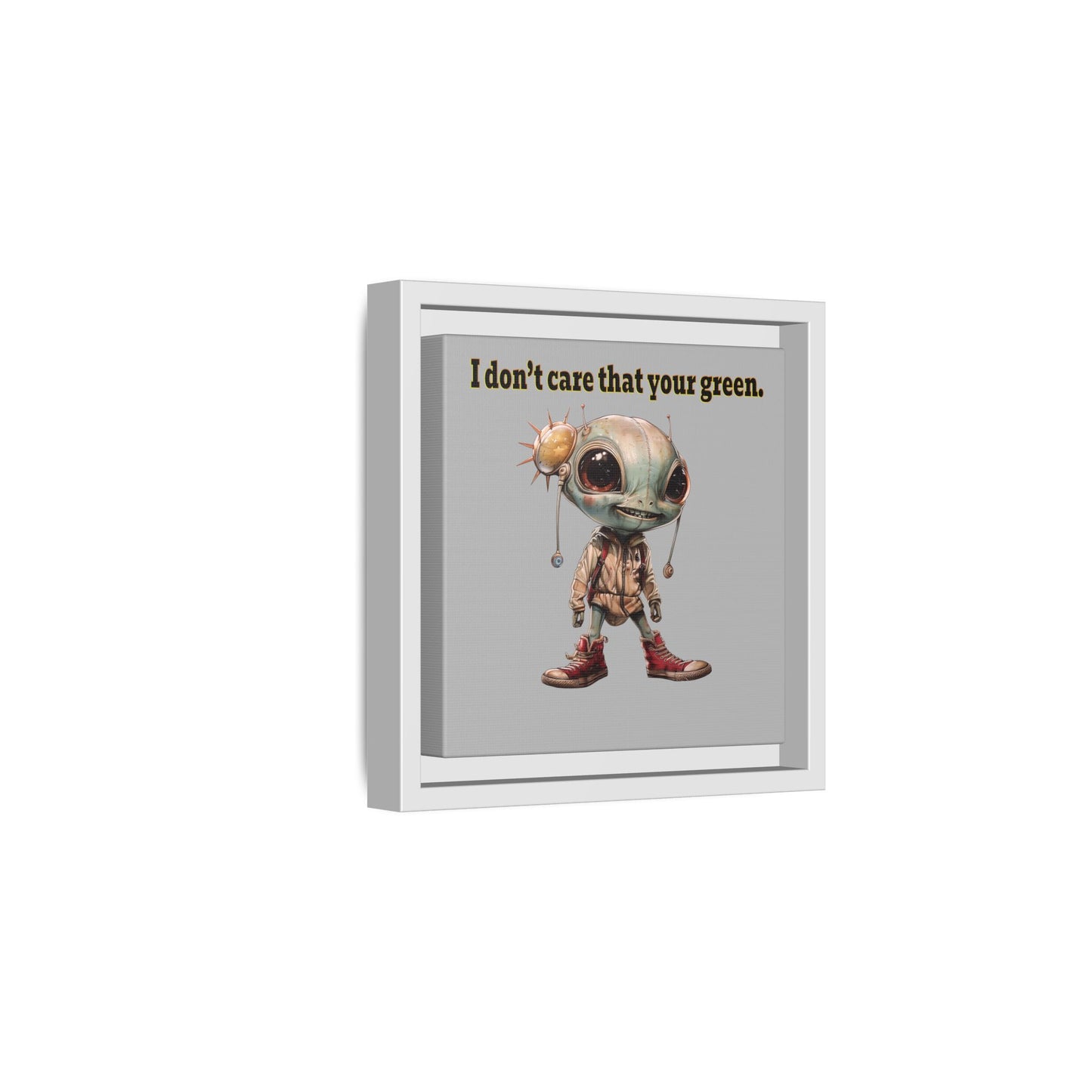 I don't care that your green - framed canvas art (light grey)