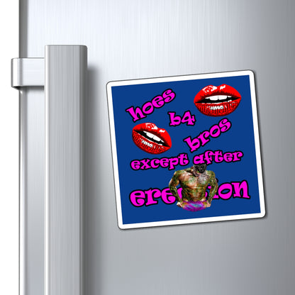 hoes b4 bros - Magnets - (dark blue)