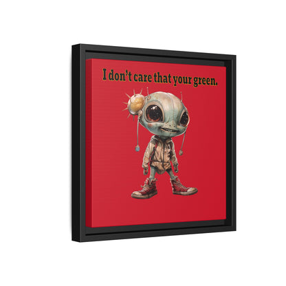 I don't care that your green - framed canvas art (dark red)