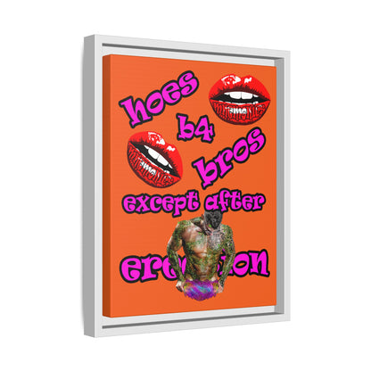 hoes b4 bros - framed canvas art (orange)