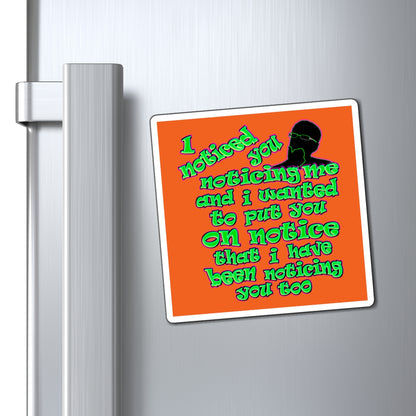 noticed you noticing - Magnets - (orange)