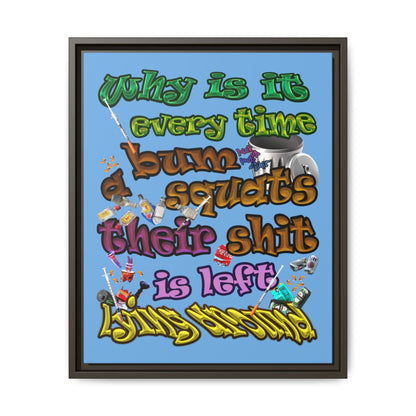 the bum's shit - framed canvas art (light blue)