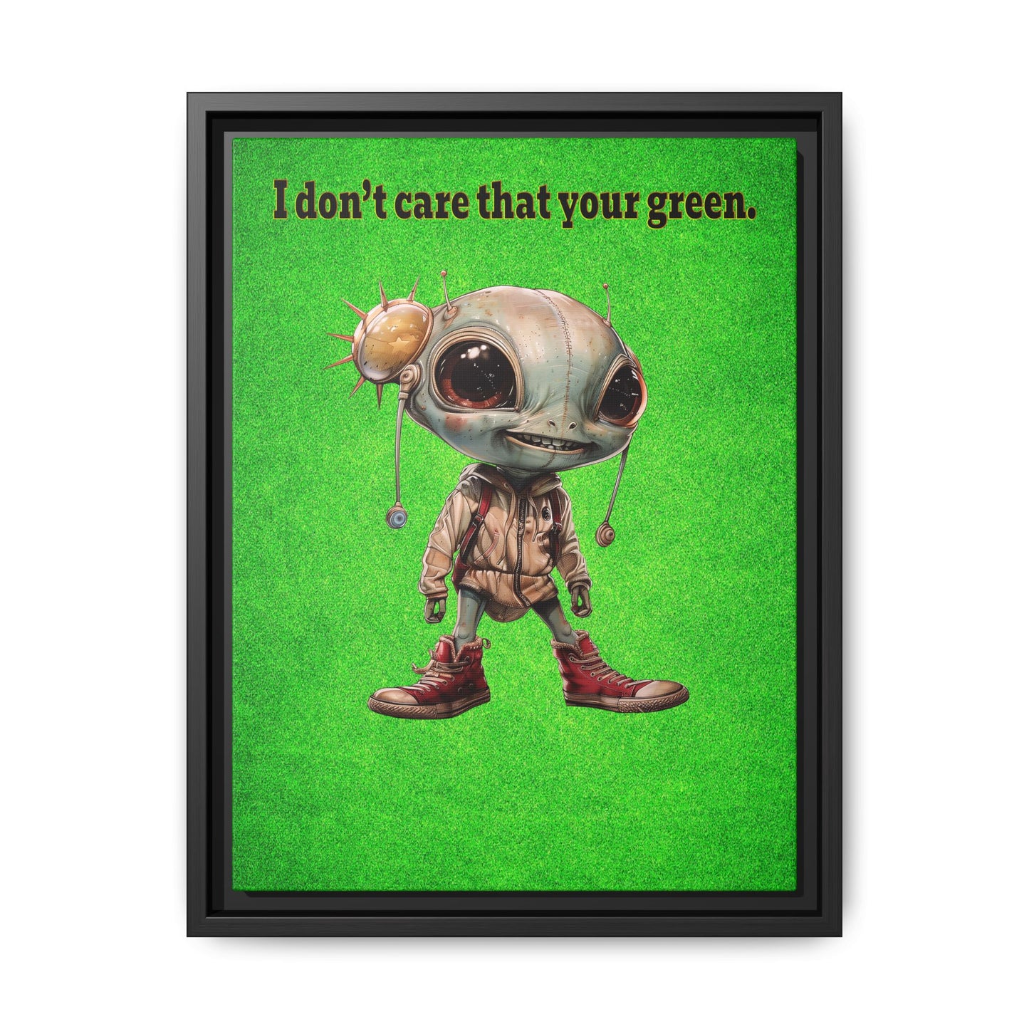 I don't care that your green - framed canvas art (green turf)