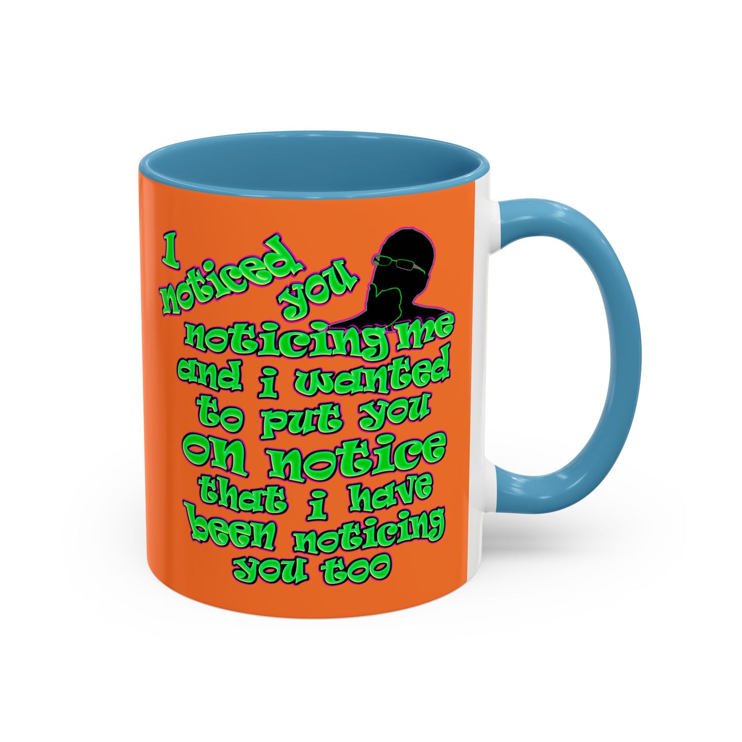 noticed you noticing - Accent Mug (crusta)