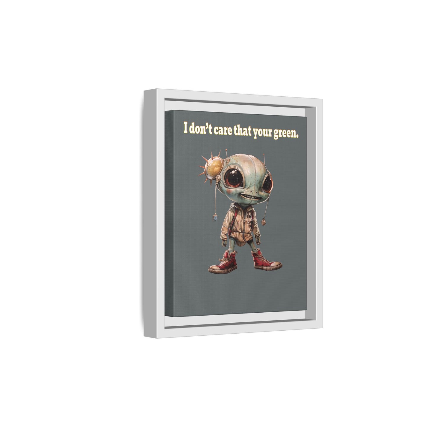 I don't care that your green - framed canvas art (dark grey)