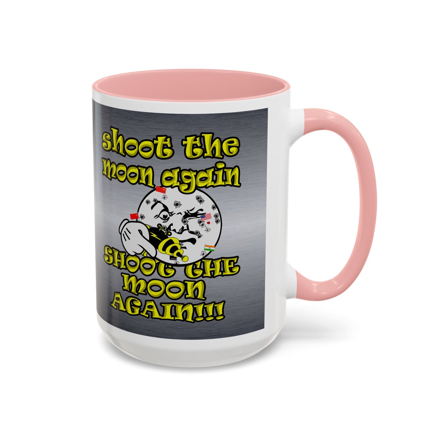 shoot the moon again - Accent Mug (brushed nickel)
