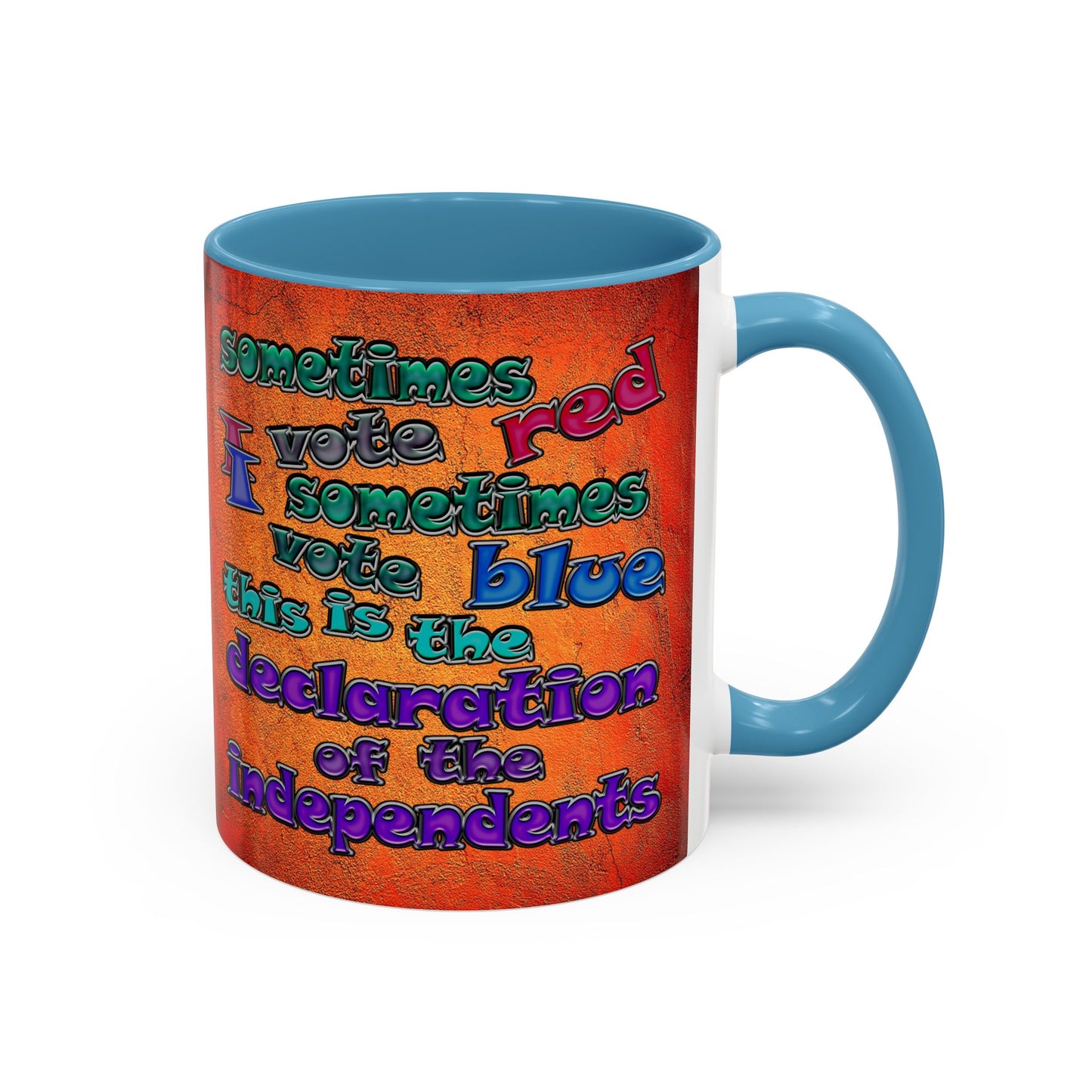 declaration of the independents - Accent Mug (burnt orange)