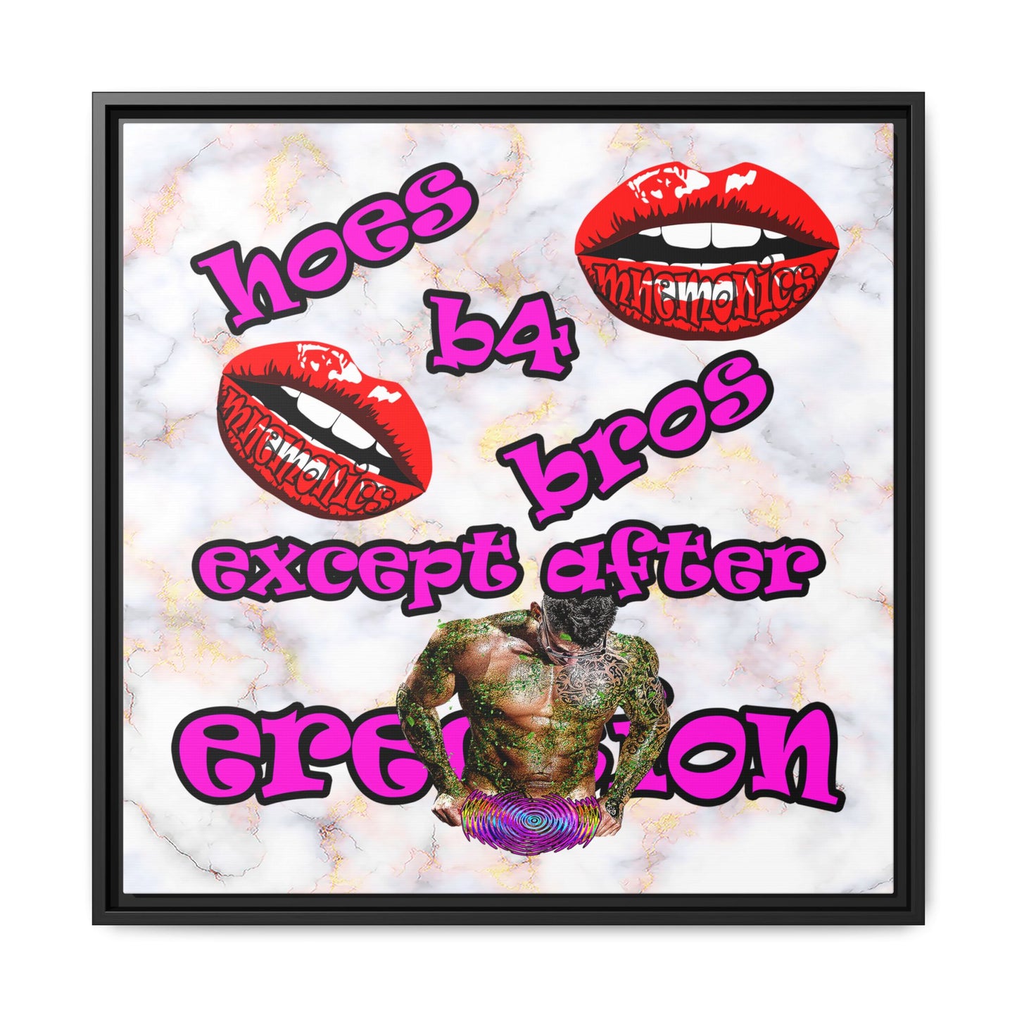 hoes b4 bros - framed canvas art (white marble)