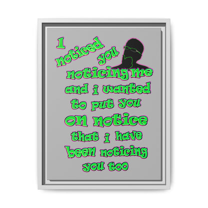 noticed you noticing - framed canvas art (light grey)