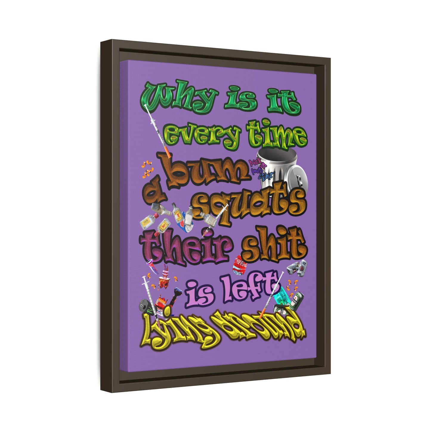 the bum's shit - framed canvas art (light purple)